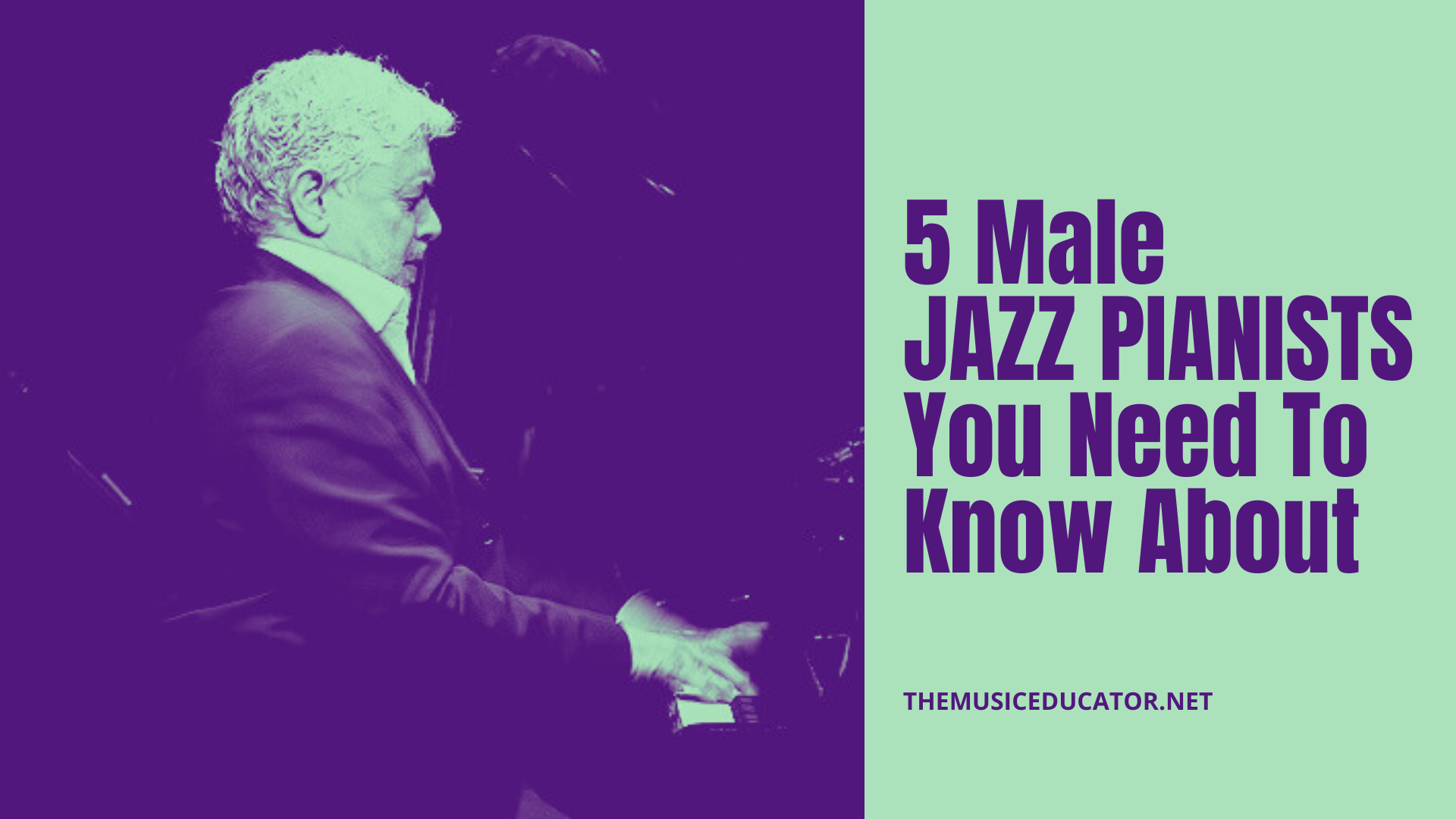 5 Male Jazz pianists You NEED To Know About.png